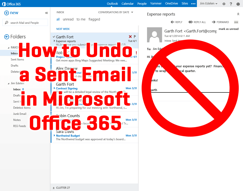 How to undo a sent email in Microsoft Office 365 (with pictures)